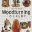 woodturning trickery